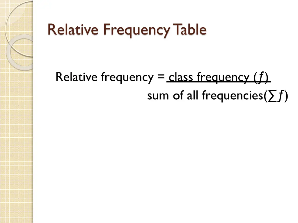 relative frequency table