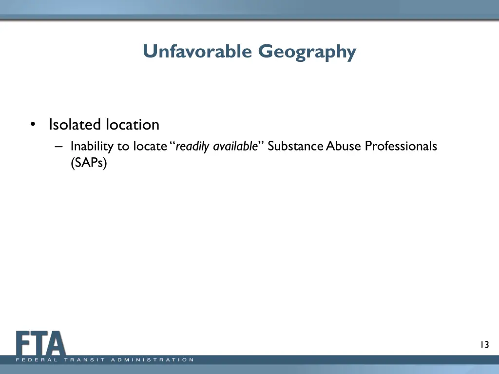 unfavorable geography 1