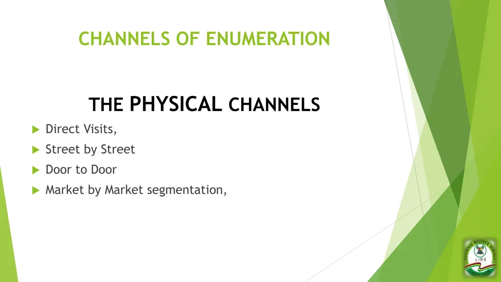 channels of enumeration