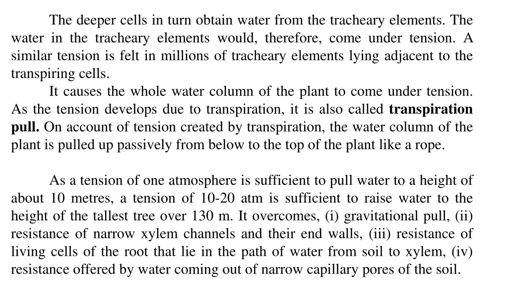 the deeper cells in turn obtain water from