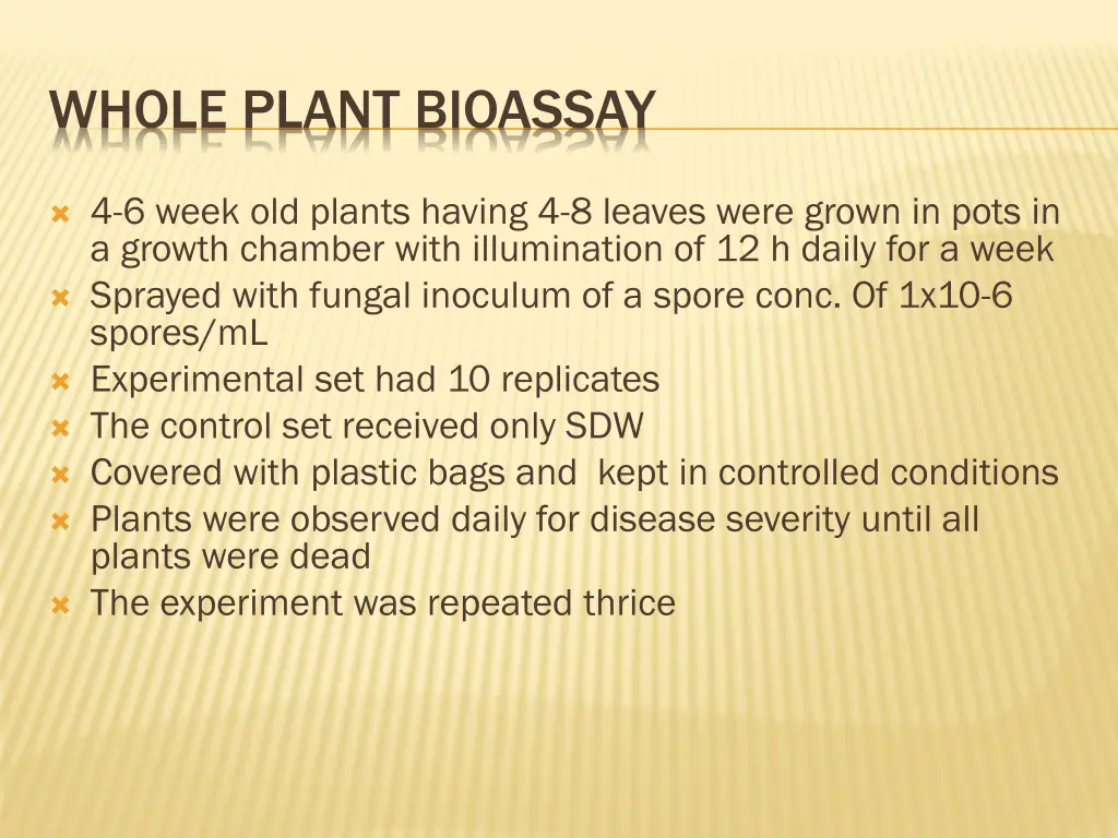 whole plant bioassay