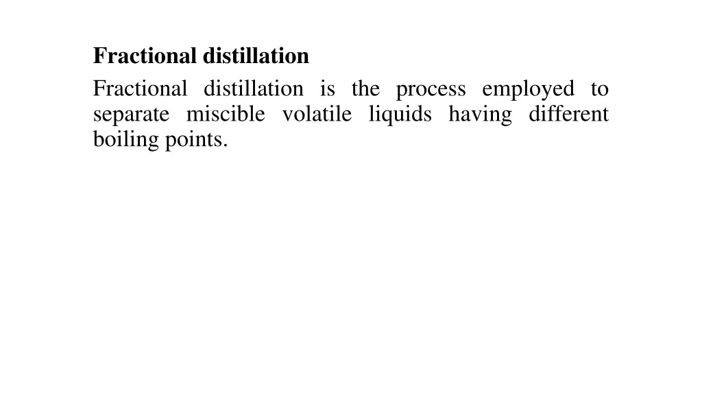 fractional distillation fractional distillation