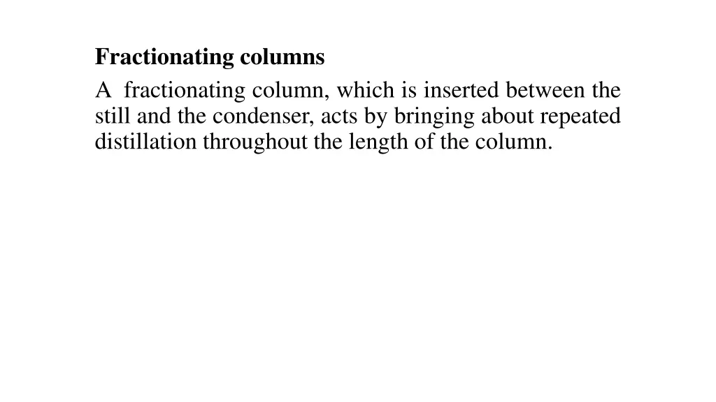 fractionating columns a fractionating column