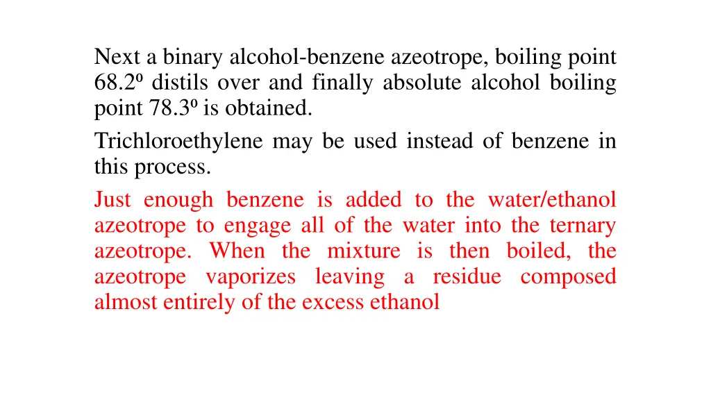 next a binary alcohol benzene azeotrope boiling