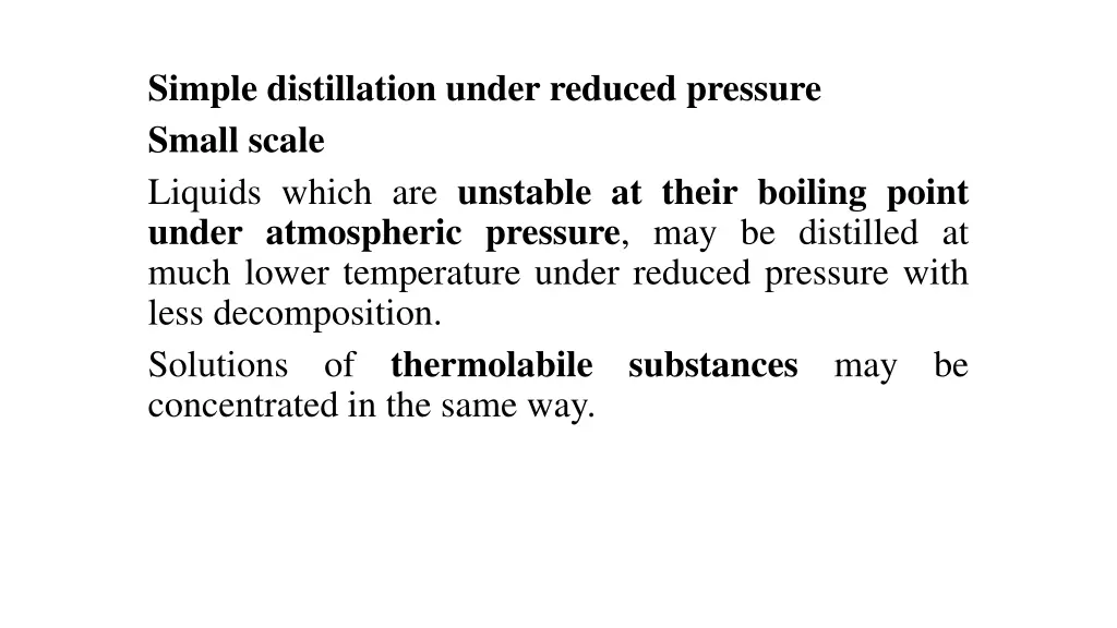 simple distillation under reduced pressure small