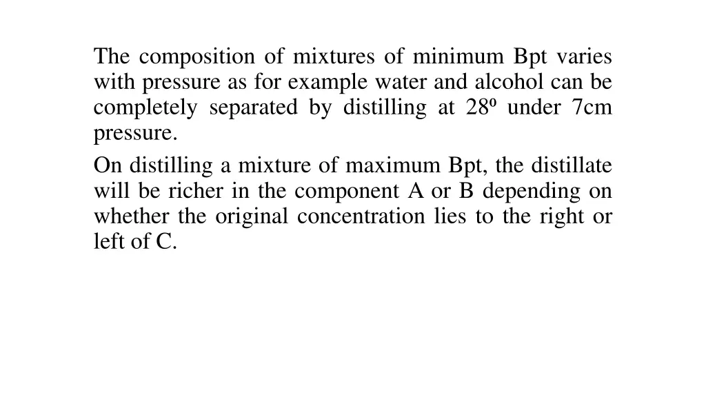 the composition of mixtures of minimum bpt varies