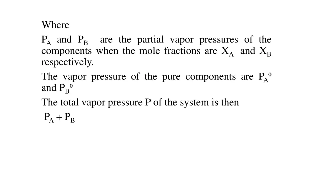 where p a and p b components when the mole