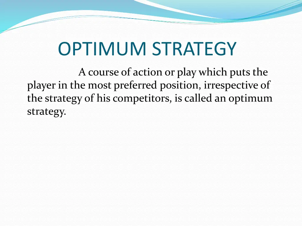 optimum strategy