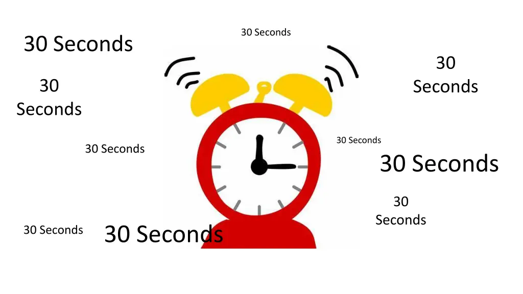 30 seconds