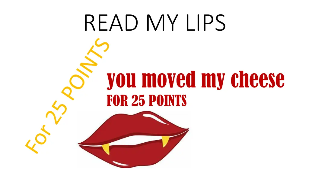 read my lips 2