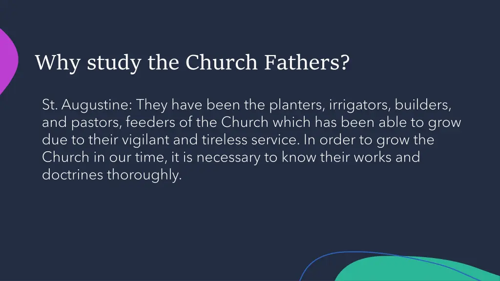 why study the church fathers