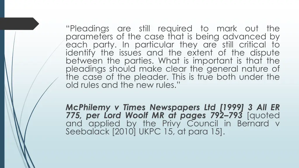 pleadings parameters of the case that is being