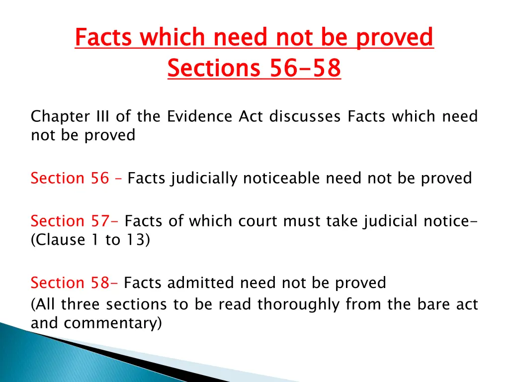 facts which need not be proved sections 56