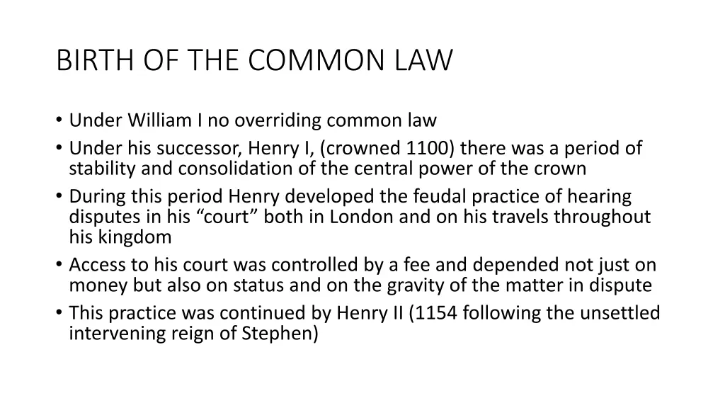 birth of the common law