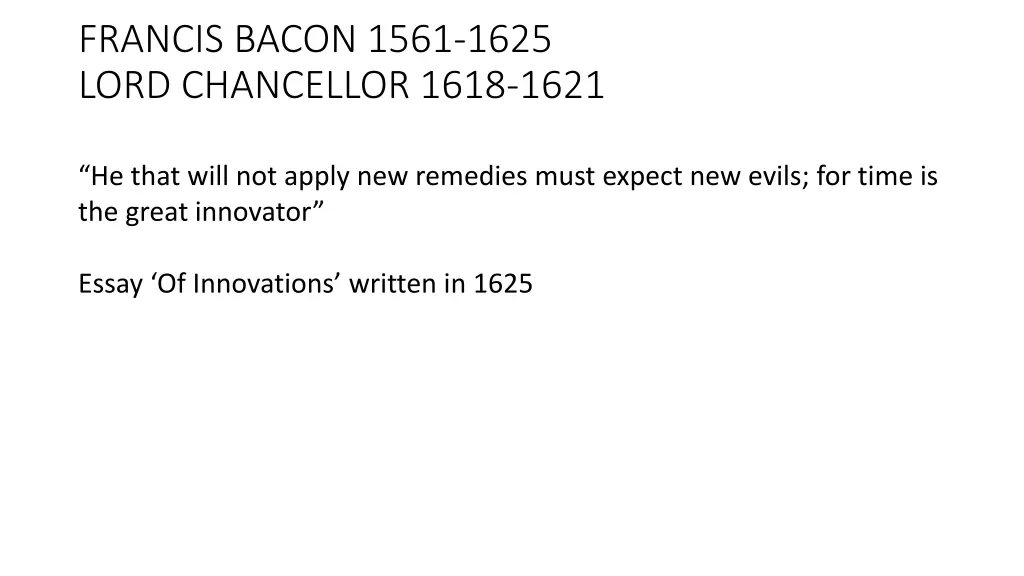 francis bacon 1561 1625 lord chancellor 1618 1621