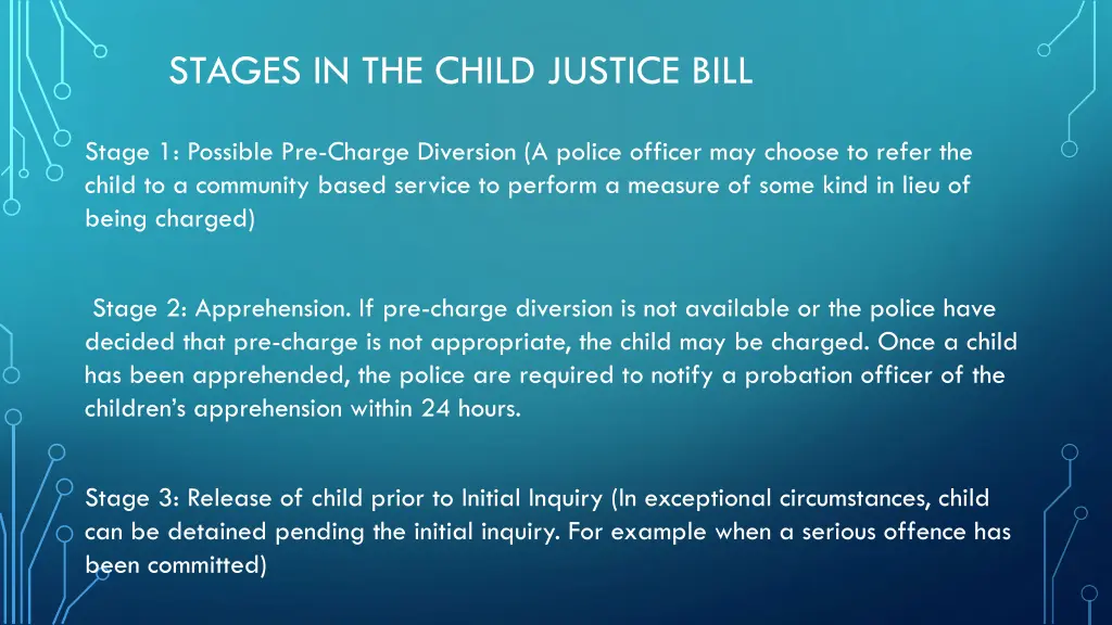 stages in the child justice bill