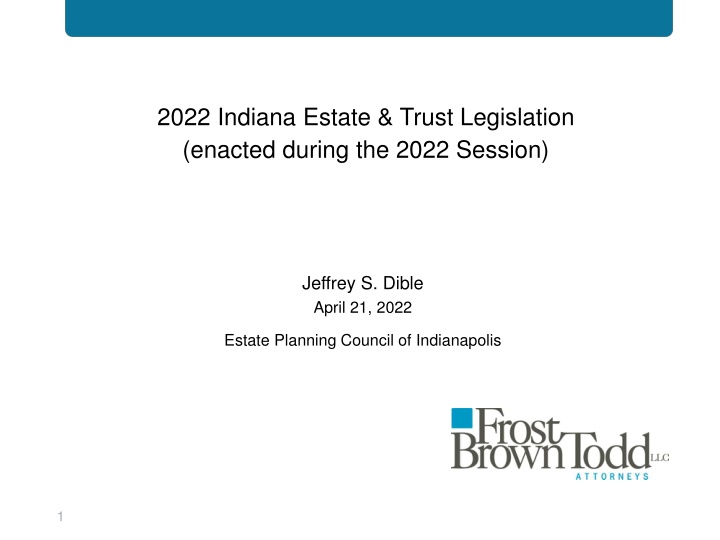 2022 indiana estate trust legislation enacted