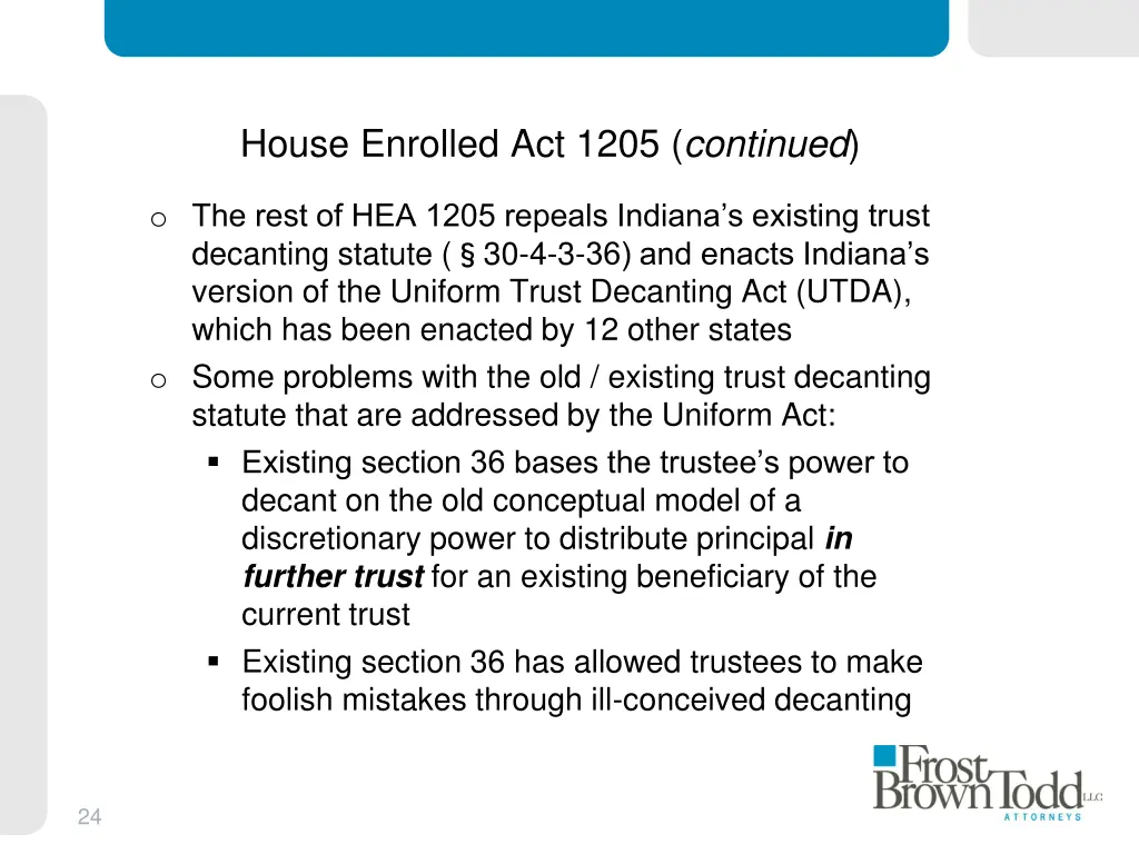 house enrolled act 1205 continued