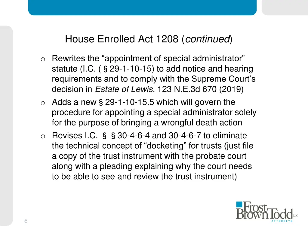 house enrolled act 1208 continued