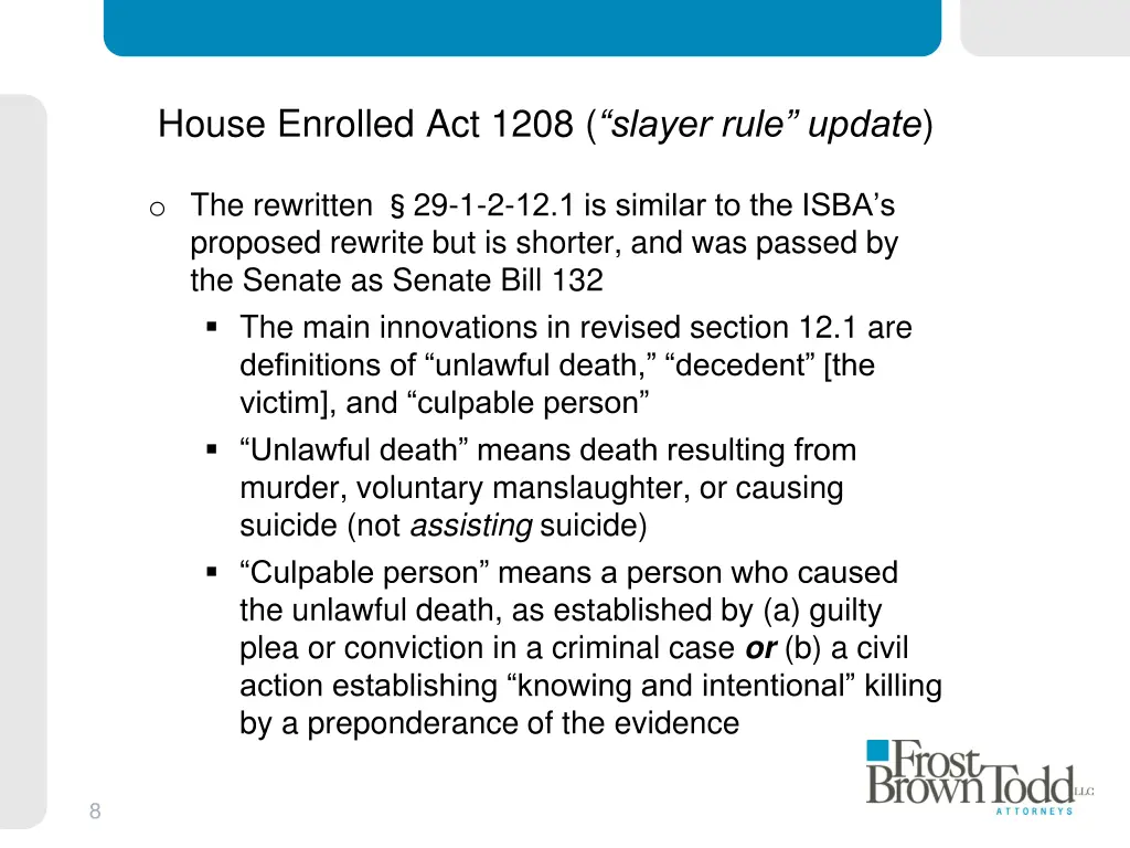 house enrolled act 1208 slayer rule update 1