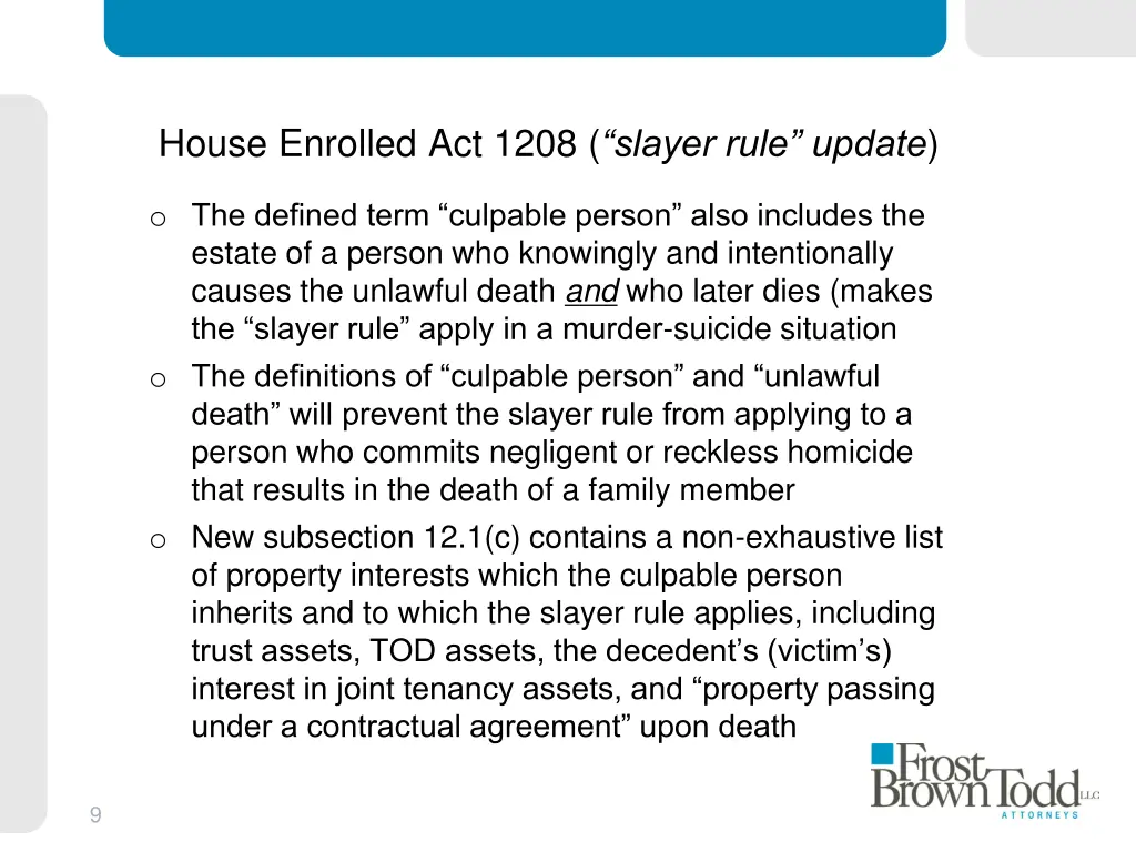 house enrolled act 1208 slayer rule update 2