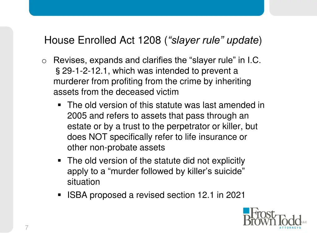 house enrolled act 1208 slayer rule update