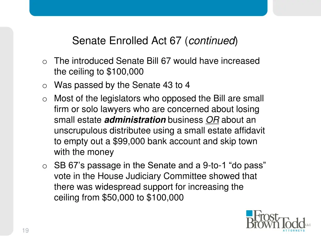 senate enrolled act 67 continued