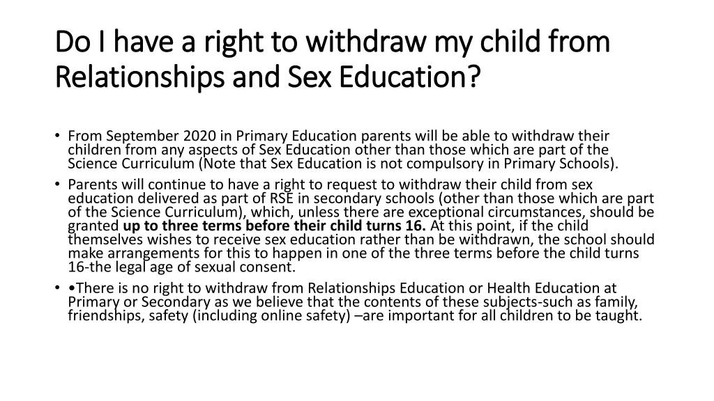 do i have a right to withdraw my child from