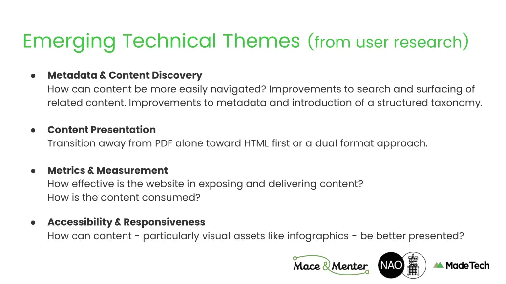 emerging technical themes from user research