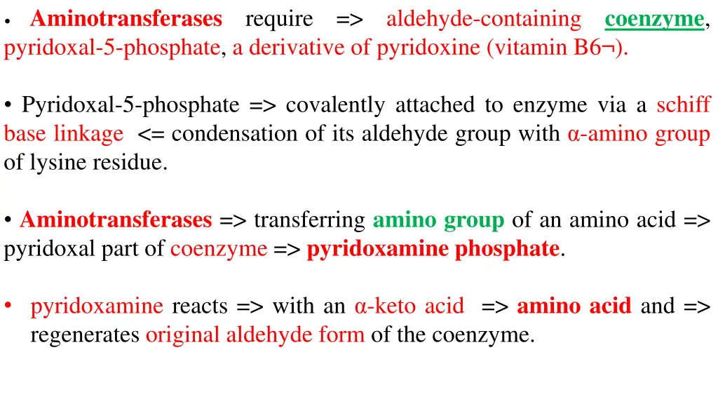 aminotransferases require aldehyde containing