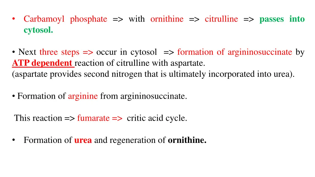 carbamoyl phosphate with ornithine citrulline