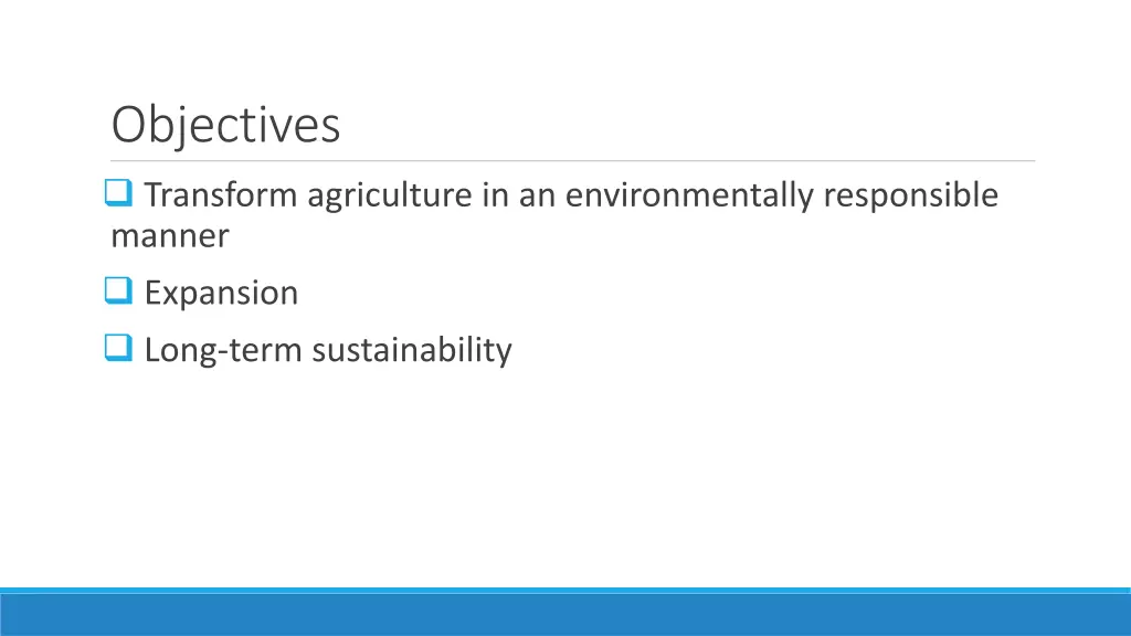 objectives transform agriculture