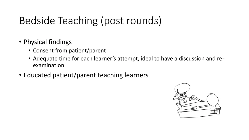 bedside teaching post rounds