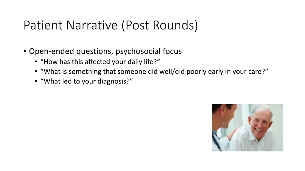 patient narrative post rounds