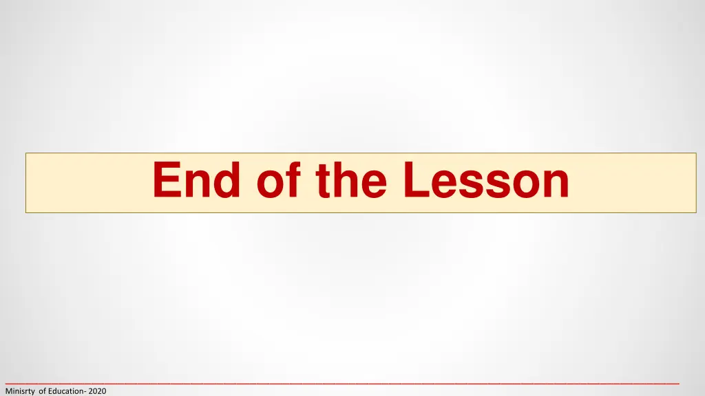 end of the lesson