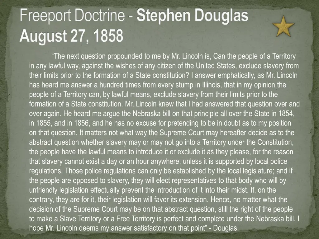 freeport doctrine stephen douglas august 27 1858