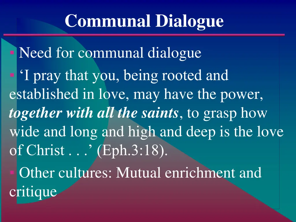 communal dialogue