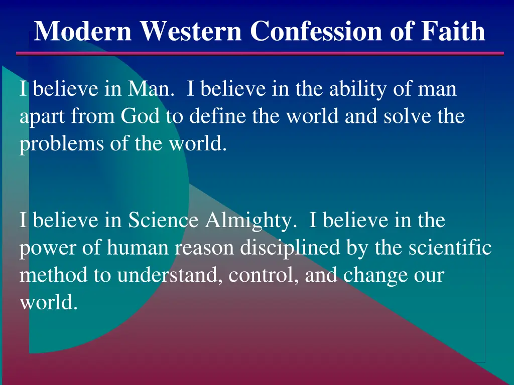 modern western confession of faith