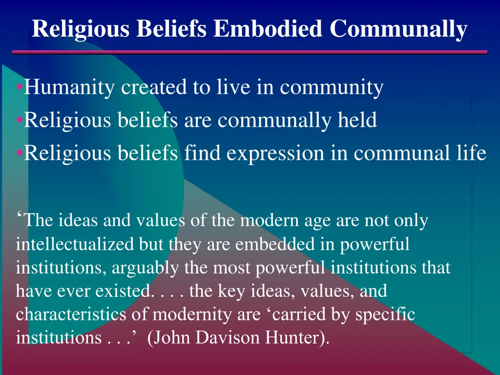 religious beliefs embodied communally