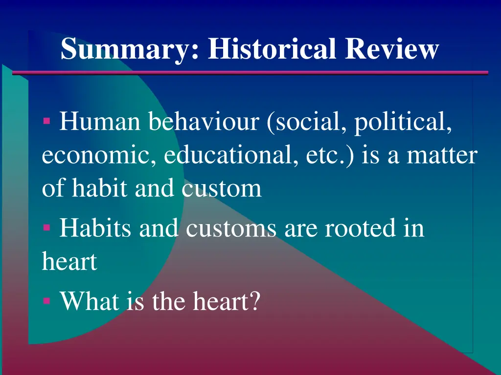 summary historical review