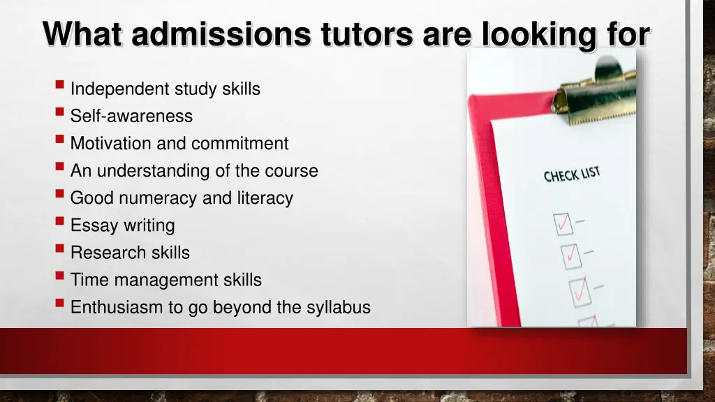 what admissions tutors are looking for