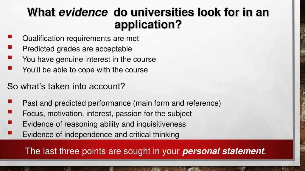 what evidence do universities look