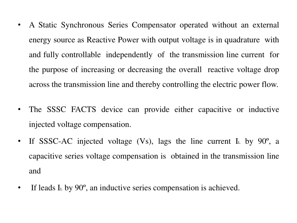 a static synchronous series compensator operated