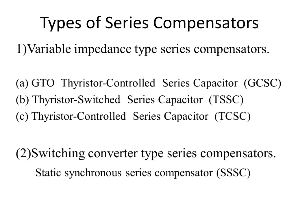 types of series compensators