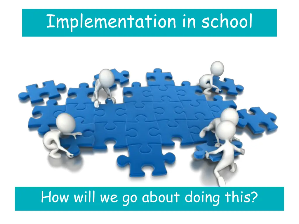 implementation in school