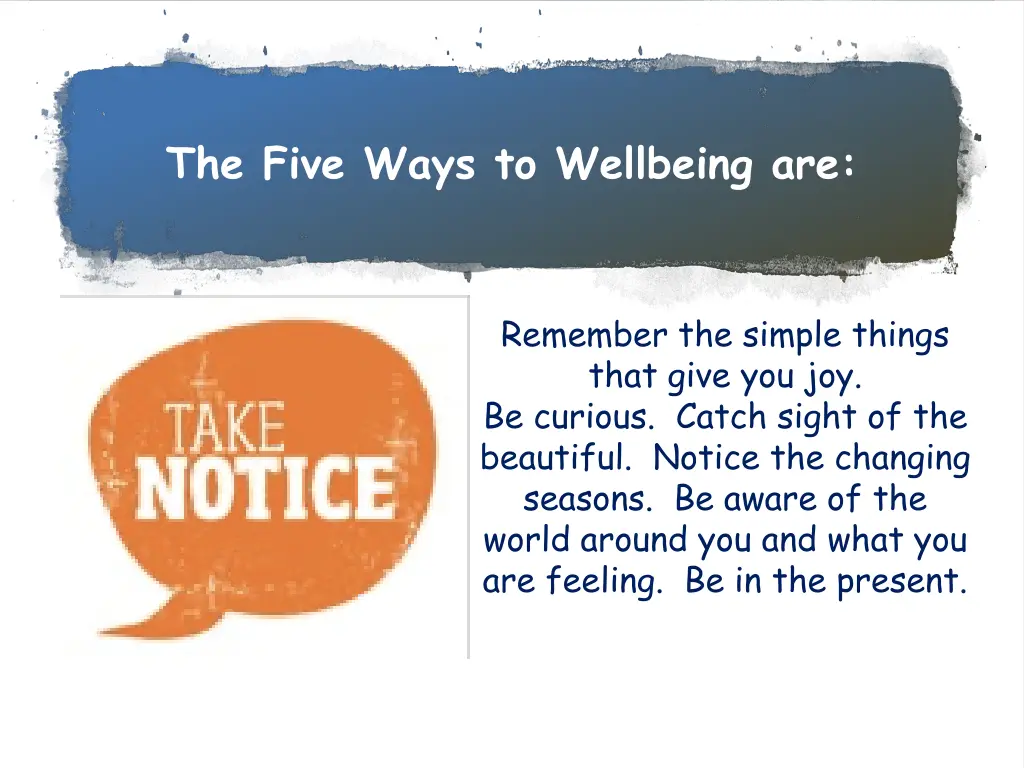 the five ways to wellbeing are 3