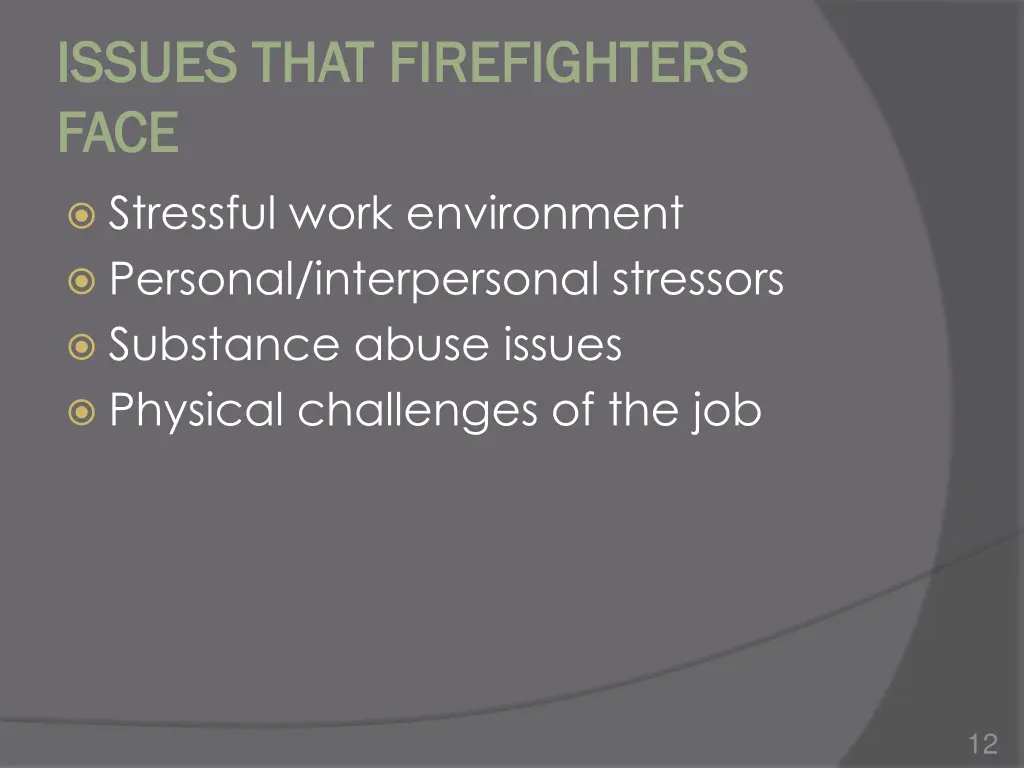 issues that firefighters issues that firefighters