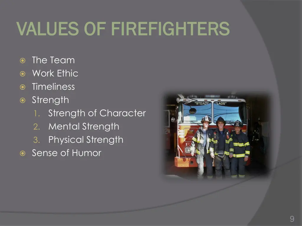 values of firefighters values of firefighters