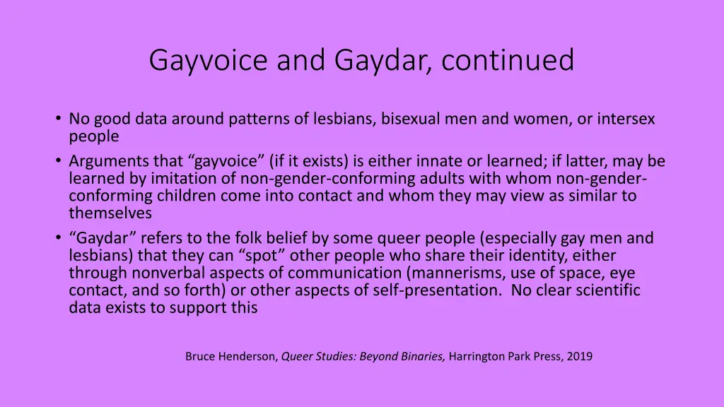 gayvoice and gaydar continued