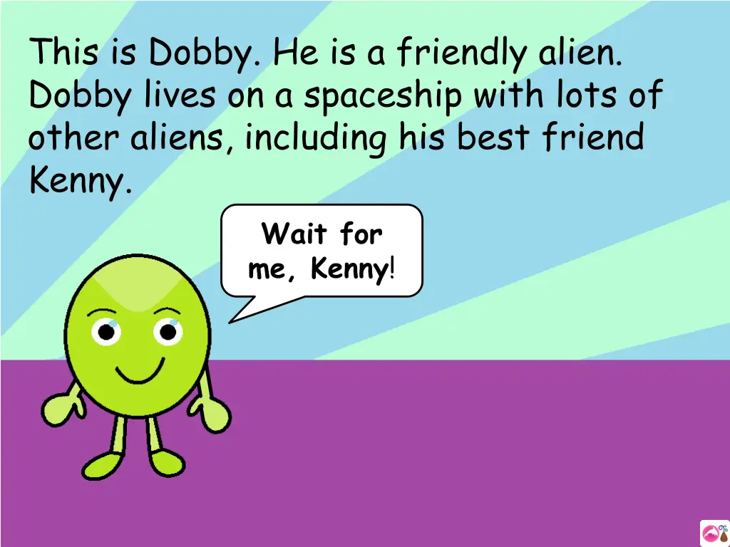 this is dobby he is a friendly alien dobby lives